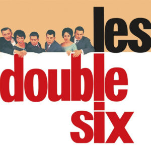 Les Double Six – Les Double Six
