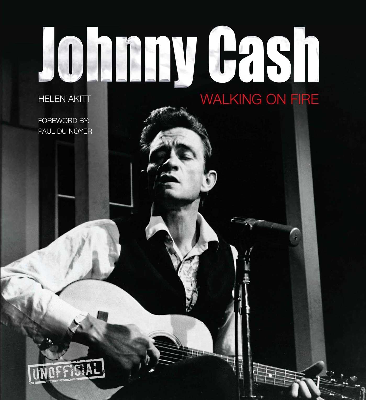 Johnny Cash: Walking on Fire Johnny Cash: Walking on Fire