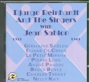 Django Reinhardt – Django Reinhardt And The Singers With Jean Sablon