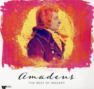 Wolfgang Amadeus Mozart - Amadeus: The Best Of Mozart