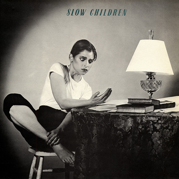 Slow Children - Slow Children Slow Children - Slow Children