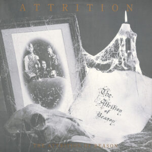 Attrition - The Attrition Of Reason