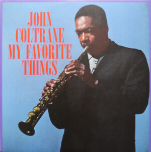 John Coltrane - My Favorite Things [Blue Vinyl]