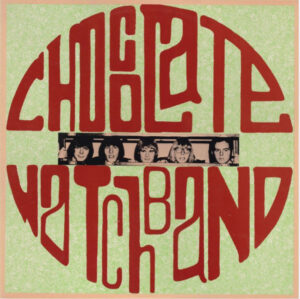The Chocolate Watchband - Let's Talk About Girls