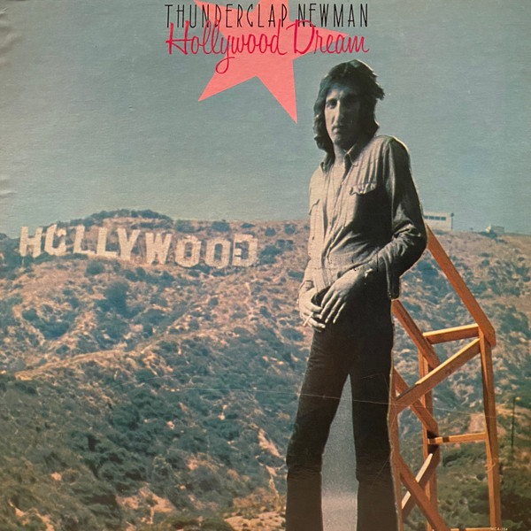 Thunderclap Newman - Hollywood Dream Thunderclap Newman - Hollywood Dream