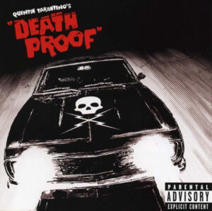 Various artists – Quentin Tarantino's "Death Proof" (Original Soundtrack)