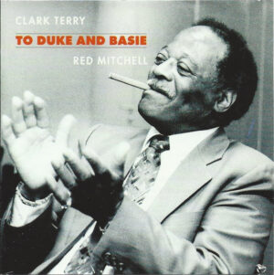 Clark Terry, Red Mitchell – To Duke And Basie