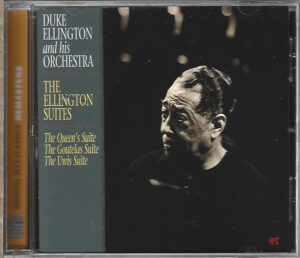 Duke Ellington And His Orchestra – The Ellington Suites