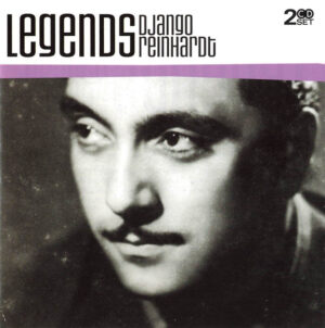 Django Reinhardt – Legends Django Reinhardt
