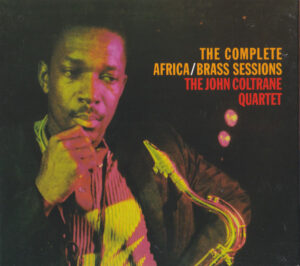 The John Coltrane Quartet – The Complete Africa / Brass Sessions [2CD]