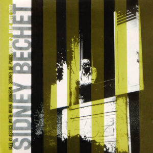 Sidney Bechet – Jazz Classics: Volume 2