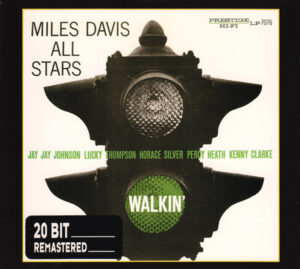 Miles Davis All Stars – Walkin'