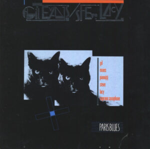 Gil Evans / Steve Lacy – Paris Blues