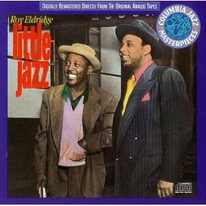 Roy Eldridge – Little Jazz