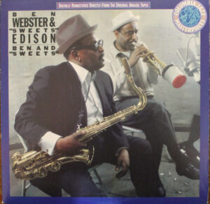 Ben Webster & Harry Edison – Ben And "Sweets"