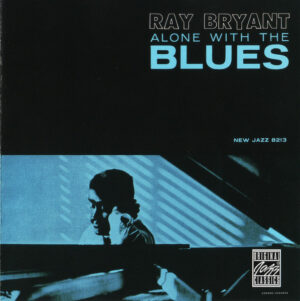 Ray Bryant – Alone With The Blues