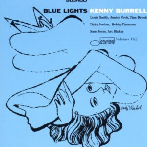 Kenny Burrell – Blue Lights Volumes 1&2 [2CD]
