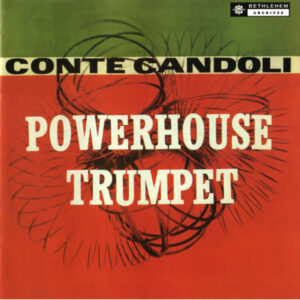 Conte Candoli – Powerhouse Trumpet