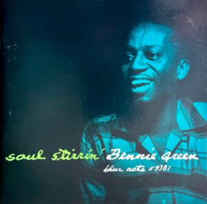 Bennie Green – Soul Stirrin'