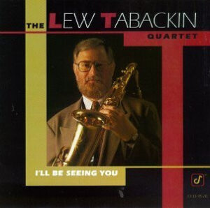 The Lew Tabackin Quartet – I'll Be Seeing You