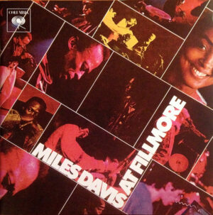 Miles Davis – At Fillmore: Live At The Fillmore East [2CD]