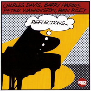 Charles Davis, Barry Harris – Reflections