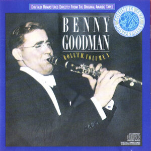 Benny Goodman – Roll 'Em, Volume 1