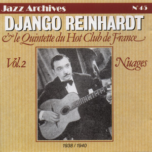 Django Reinhardt & Le Quintett Du Hot Club De France – Vol. 2 Nuages (1938 / 1940)