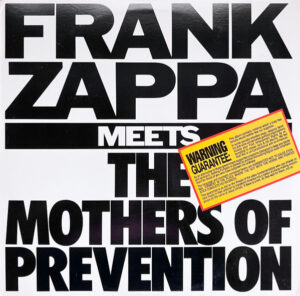 Frank Zappa - Frank Zappa Meets The Mothers Of Prevention