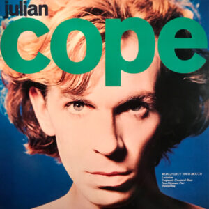 Julian Cope - World Shut Your Mouth