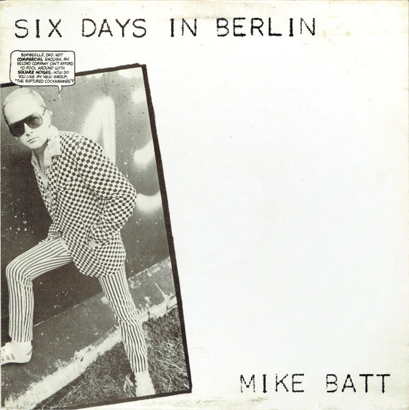 Mike Batt - Six Days In Berlin Mike Batt - Six Days In Berlin