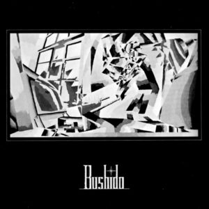 Bushido - Among The Ruins