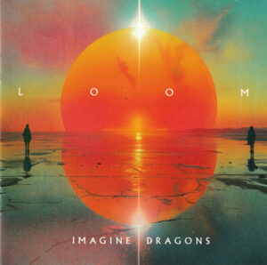 Imagine Dragons - Loom [CD]