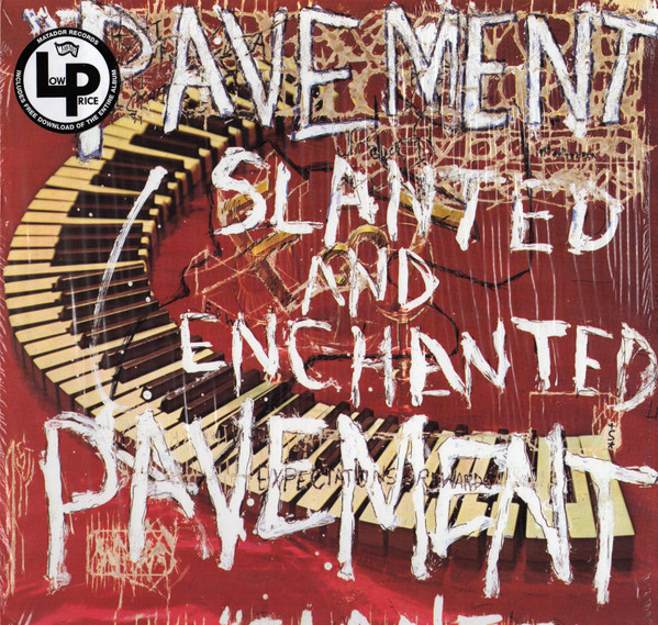 Pavement - Slanted And Enchanted Pavement - Slanted And Enchanted