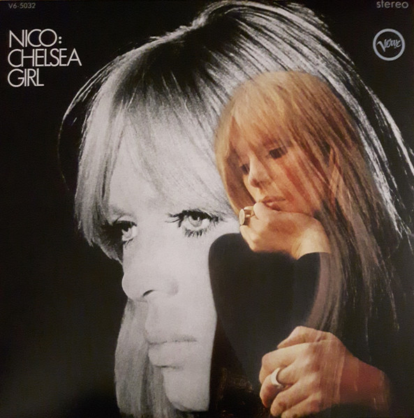 Nico - Chelsea Girl Nico - Chelsea Girl