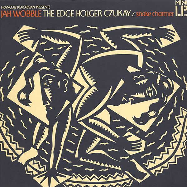 Jah Wobble - Snake Charmer Jah Wobble - Snake Charmer