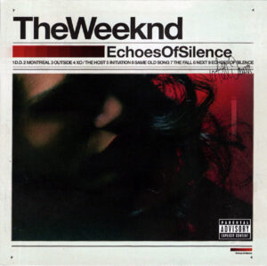 The Weeknd - Echoes Of Silence [CD]