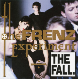 The Fall - The Frenz Experiment [2LP]