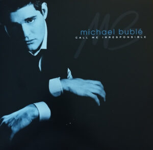 Michael Bublé - Call Me Irresponsible [2LP]