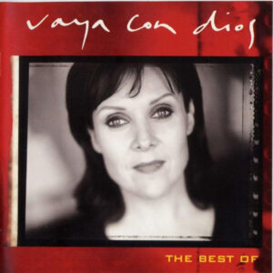 Vaya Con Dios - The Best Of