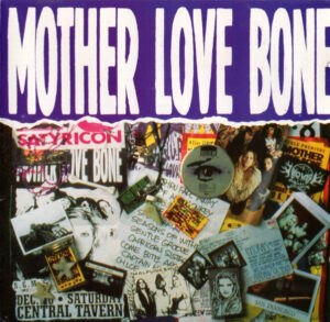 Mother Love Bone – Mother Love Bone [2CD]