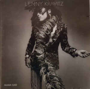 Lenny Kravitz – Mama Said