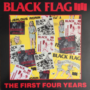 Black Flag - The First Four Years