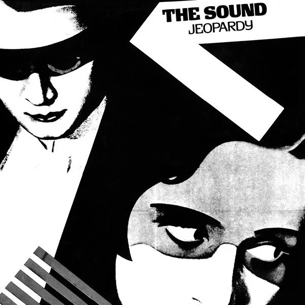 The Sound - Jeopardy The Sound - Jeopardy