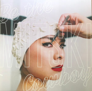 Mitski - Be The Cowboy [Coke Bottle Clear Vinyl]