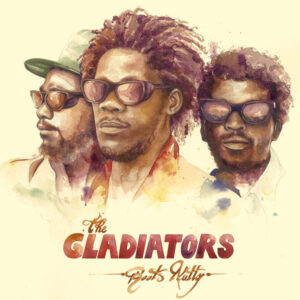 The Gladiators - Roots Natty