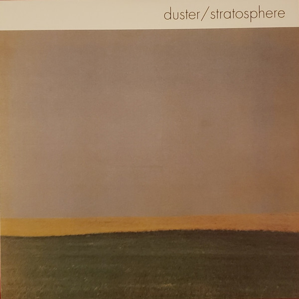 Duster - Stratosphere Duster - Stratosphere