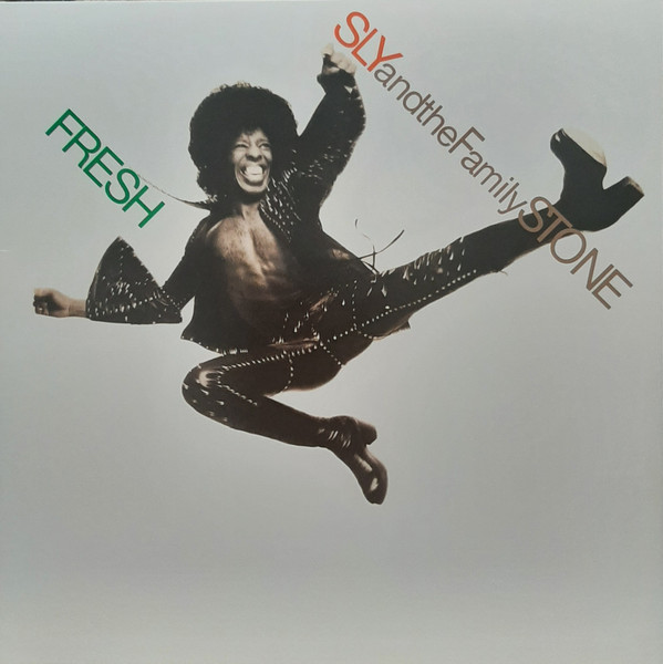 Sly & The Family Stone - Fresh Sly & The Family Stone - Fresh