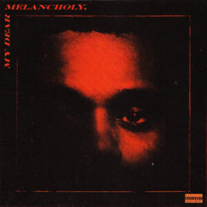 The Weeknd - My Dear Melancholy [CD]