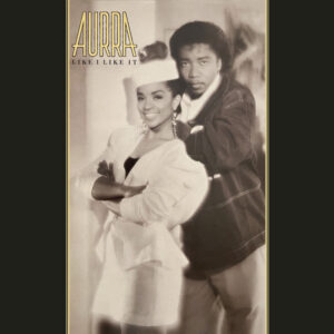 Aurra - Like I Like It